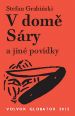 V�ce informac� o v�robku V dom� S�ry a jin� pov�dky