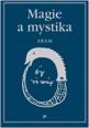 V�ce informac� o v�robku Magie a mystika v minulosti a sou�asnosti