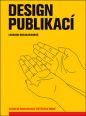 V�ce informac� o v�robku Design publikac� - Vizu�ln� komunikace ti�t�n�ch m�di�