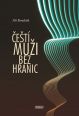 V�ce informac� o v�robku �e�t� mu�i bez hranic