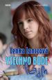 V�ce informac� o v�robku V�echno bude fajn
