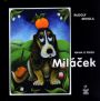 V�ce informac� o v�robku Mil��ek - kniha o psech