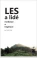V�ce informac� o v�robku Les a lid� - Motivace a inspirace