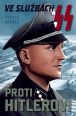 V�ce informac� o v�robku Ve slu�b�ch SS proti Hitlerovi