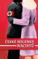 V�ce informac� o v�robku �esk� milenky nacist�