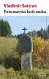 V�ce informac� o v�robku Po�umavsk� bo�� muka