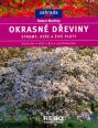 V�ce informac� o v�robku Okrasn� d�eviny - stromy, ke�e a �iv� ploty - edice Zahrada plus