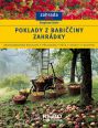 V�ce informac� o v�robku Poklady z babi��iny zahr�dky-edice Zahrada plus