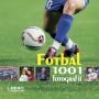 V�ce informac� o v�robku Fotbal - 1001 fotografi�