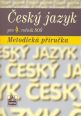 V�ce informac� o v�robku �esk� jazyk pro 4. ro�n�k SO� - Metodick� p��ru�ka