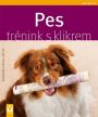 V�ce informac� o v�robku Pes - tr�nink s klikrem - Jak na to
