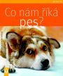 V�ce informac� o v�robku Co n�m ��k� pes?
