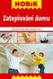 V�ce informac� o v�robku Zateplov�n� domu - St�echy, vn�j�� st�ny, sklepy, okna