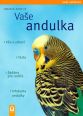 V�ce informac� o v�robku Va�e andulka - Va�e zv���tko