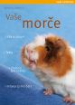 V�ce informac� o v�robku Va�e mor�e - Va�e zv���tko