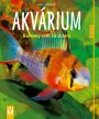 V�ce informac� o v�robku Akv�rium - Barevn� sv�t za sklem - Jak na to