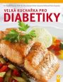 V�ce informac� o v�robku Velk� kucha�ka pro diabetiky