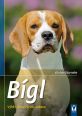 V�ce informac� o v�robku B�gl - V�b�r, chov, v�cvik, z�bava