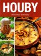 V�ce informac� o v�robku Houby - atlas hub & recepty
