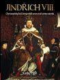 V�ce informac� o v�robku Jind�ich VIII. - Charismatick� kr�l, kter� vytvo�il novou Anglii
