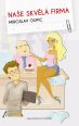 V�ce informac� o v�robku Na�e skv�l� firma