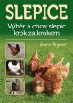 V�ce informac� o v�robku Slepice - V�b�r a chov slepic krok za krokem