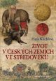 V�ce informac� o v�robku �ivot v �esk�ch zem�ch ve st�edov�ku