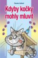 V�ce informac� o v�robku Kdyby ko�ky mohly mluvit