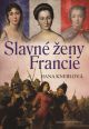 V�ce informac� o v�robku Slavn� �eny Francie