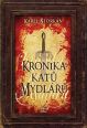 V�ce informac� o v�robku Kronika kat� Mydl��� - souborn� vyd�n� 3 knih