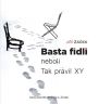 V�ce informac� o v�robku Basta fidli neboli Tak pravil XY