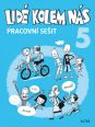 V�ce informac� o v�robku Pracovn� se�it - Lid� kolem n�s 5 - Etika pro 5. ro�n�k Z�