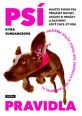 V�ce informac� o v�robku Ps� pravidla - 14 tajemstv�, jak si vychovat psa podle sv�ch p�edstav