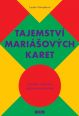 V�ce informac� o v�robku Tajemstv� mari�ov�ch karet - Osud je ovlivn�n na�imi vlastnostmi