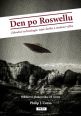 V�ce informac� o v�robku Den po Roswellu - Z�hadn� technologie, tajn� slu�by a studen� v�lka