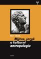 V�ce informac� o v�robku M�tus, jazyk a kulturn� antropologie