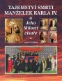 V�ce informac� o v�robku Tajemstv� smrti man�elek Karla IV.