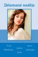 V�ce informac� o v�robku Zklaman� nad�je - Soubor pov�dek (Dost�l, Jahoda, Lu�ick�, Pittnerov�, Javo�ick�, Sv�tl�)