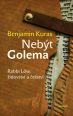 V�ce informac� o v�robku Neb�t Golema - Rabbi L�w, �idovstv� a �e�stv�