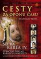 V�ce informac� o v�robku Cesty za oponu �asu 4 - �ifra Karla IV.