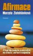 V�ce informac� o v�robku Afirmace - P�eprogramujte svou mysl ke �t�st� zdrav� a �sp�chu