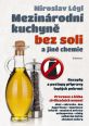 V�ce informac� o v�robku Mezin�rodn� kuchyn� bez soli a jin� chemie