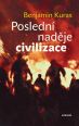 V�ce informac� o v�robku Posledn� nad�je civilizace