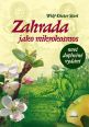V�ce informac� o v�robku Zahrada jako mikrokosmos