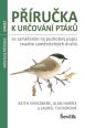 V�ce informac� o v�robku P��ru�ka k ur�ov�n� pt�k� se zam��en�m na podrobn� popis snadno zam�niteln�ch druh�