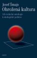 V�ce informac� o v�robku Ohro�en� kultura - Od evolu�n� ontologie k ekologick� politice