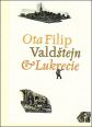 V�ce informac� o v�robku Vald�tejn a Lukrecie