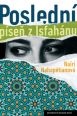 V�ce informac� o v�robku Posledn� p�se� z Isfah�nu