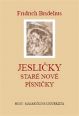 V�ce informac� o v�robku Jesli�ky - Star� nov� p�sni�ky