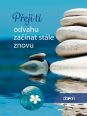 V�ce informac� o v�robku P�eji ti odvahu za��nat st�le znovu
